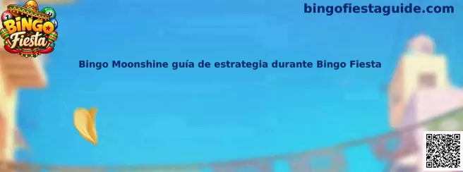 Imagen ilustrativa de Bingo Moonshine durante Bingo Fiesta, guía para conocer las reglas, los cartones y la dinámica de las rondas