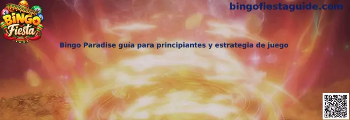 Imagen ilustrativa de Bingo Paradise para una guía de principiantes y estrategias de juego