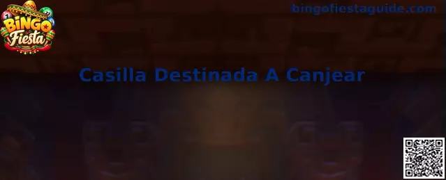 Casilla Destinada A Canjear en Bingo Fiesta
