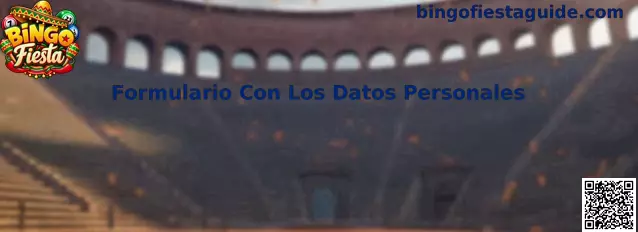 Formulario Con Los Datos Personales en Bingo Fiesta