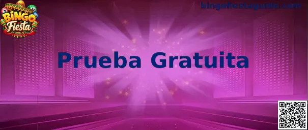 Guía visual sobre la Prueba Gratuita de Bingo Fiesta