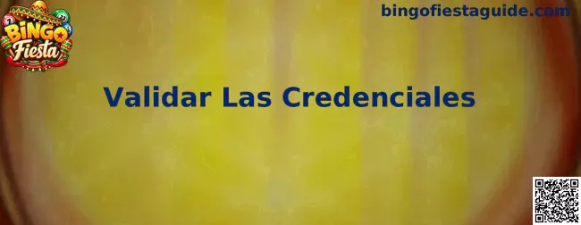 Proceso técnico de validación de credenciales en Bingo Fiesta y conexión de sesión segura