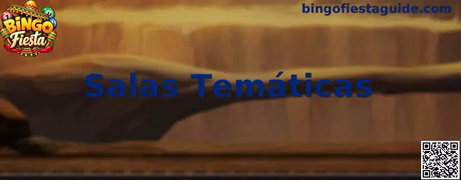 Salas Temáticas de Bingo Fiesta con diferentes estilos visuales y ambientes de juego