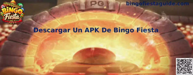 Guía para Descargar Un APK De Bingo Fiesta